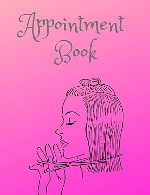 Appointment Book: 5-Columns Daily Appointment Book for Salons, Barbers, Hairdressers, Hair Stylist - Undated daily with time 15 Minute Increments 8.5" x 11" (54 pages including 1 page for Notes)
