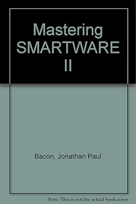 Mastering Smartware, II