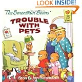 The Berenstain Bears' Trouble with Pets