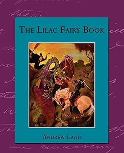 The Lilac Fairy Book