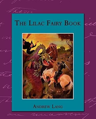 The Lilac Fairy Book
