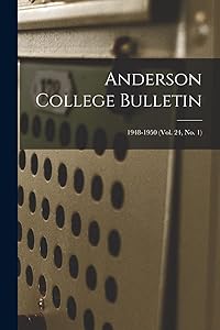 Anderson College Bulletin; 1948-1950 (vol. 24, no. 1)