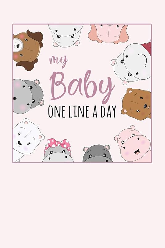 My Baby One Line a Day: Five Year Memory Book for new Moms. by Dadamilla Design