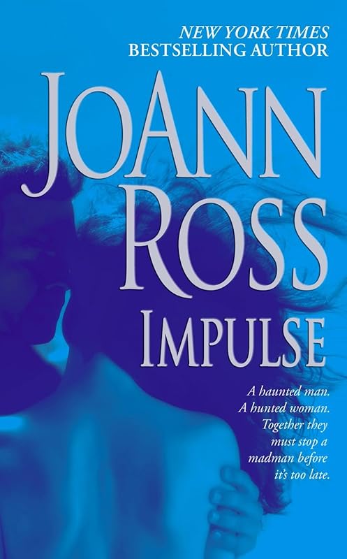Impulse by JoAnn Ross