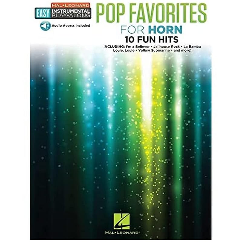 Pop Favorites - 10 Fun Hits: Horn Easy Instrumental Play-Along Book with Online Audio Tracks by Hal Leonard Corp.