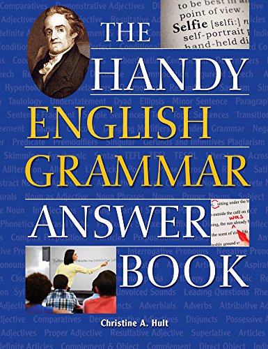 The Handy English Grammar Answer Book by Christine A. Hult