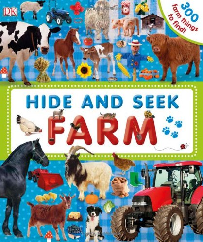 Hide and Seek: Farm by DK Publishing