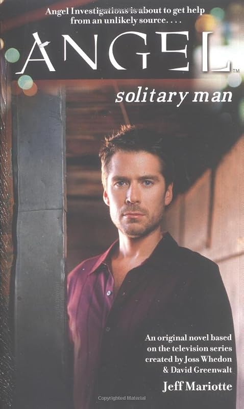 Solitary Man (Angel) by Jeff Mariotte