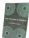 Ionic processes in solution