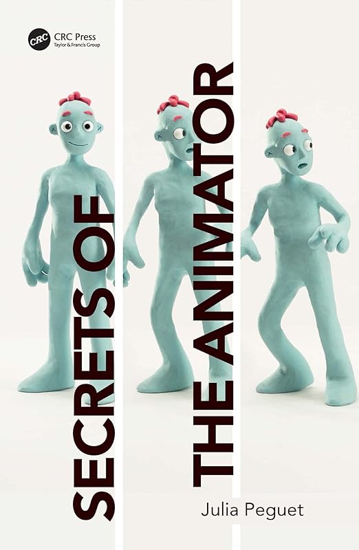 Secrets of the Animator by Julia Peguet