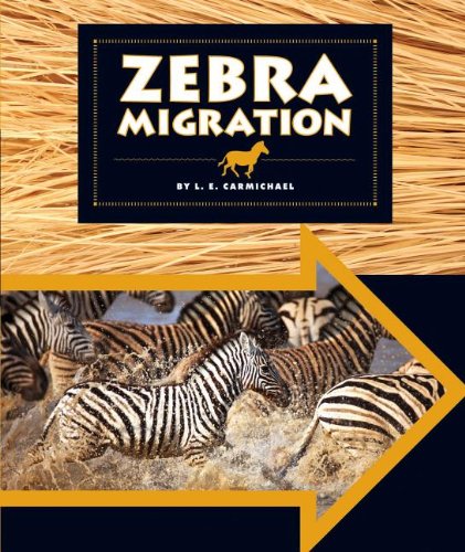 Zebra Migration by L. E. Carmichael