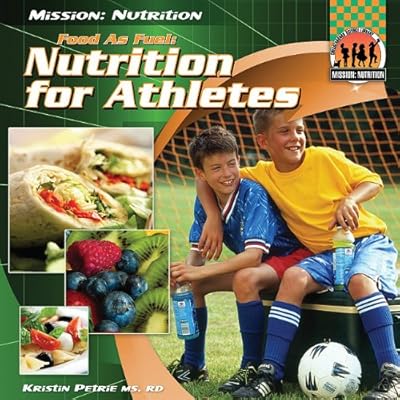 Food As Fuel: Nutrition for Athletes