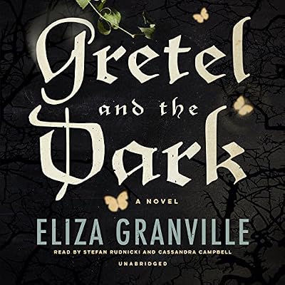 Gretel and the Dark: Library Edition