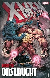 X-Men: The Road to Onslaught Volume 1 by Scott Lobdell