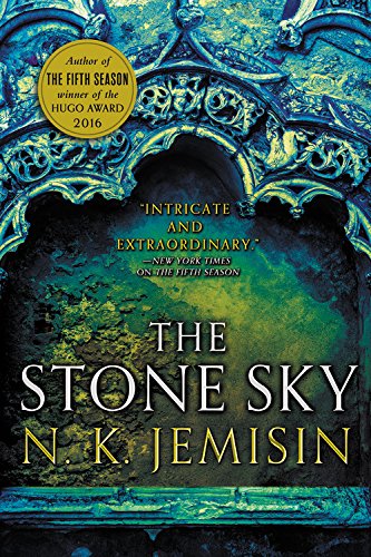The Stone Sky by N  K JEMISIN