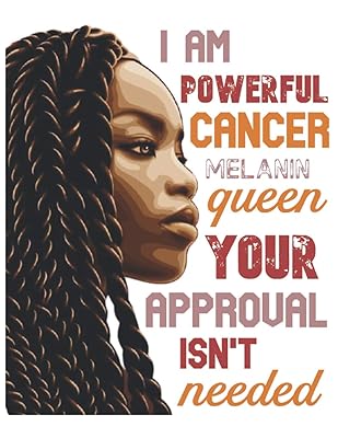I Am Powerful Cancer Melanin Queen Sketchbook: This cute zodiac themed drawing pad for women and girls featuring a simple graphic design of a pretty ... with a strong, positive black power message.