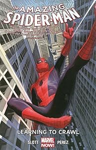 Amazing Spider-Man Volume 1.1: Learning to Crawl