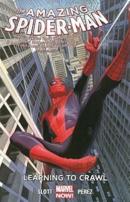 Amazing Spider-Man Volume 1.1: Learning to Crawl