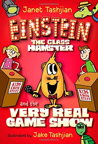 Einstein the Class Hamster and the Very Real Game Show by Janet Tashjian 
			
			
		
		
		
       	 
       		
       			,