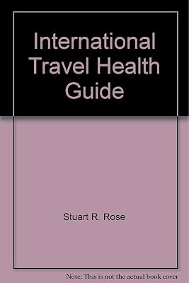 International Travel Health Guide