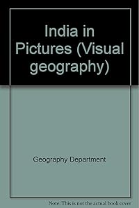 India in Pictures (Visual Geography Series) by Lerner Publications Company Geography Dept