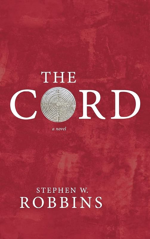 The Cord by Stephen W Robbins