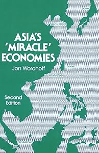Asia's Miracle Economies
