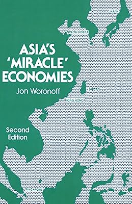 Asia's Miracle Economies