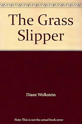 The Grass Slipper