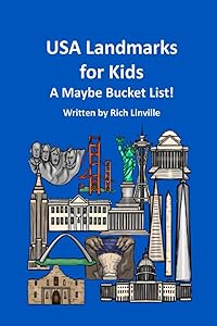 USA Landmarks for Kids A Maybe Bucket List (Places to visit)