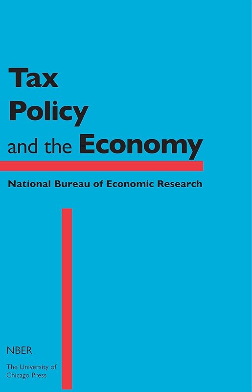 Tax Policy and the Economy, Volume 33 (Volume 33) (National Bureau of Economic Research Tax Policy and the Economy) by Robert A. Moffitt