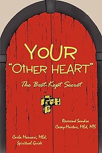 Your Other Heart: The Best-Kept Secret by Sandra Casey-Martus