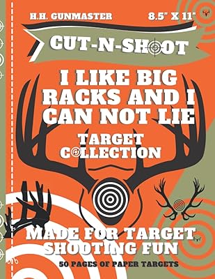 HHGunmaster Cut-N-Shoot – I Like Big Racks And I Cannot Lie Target Collection: Over 50 Fun Paper Targets Designed for BB, Pellet, Air-soft, Pistol, Shot Gun, Rifle & Archery Shooters