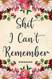 Shiti Cant Remember: Password Book With Alphabetical Tabs. Password Keeper to Keep Your Personal Login Information Private And Secure. Password ... Usernames, Logins, Web, And Email Addresses. by Cissiee Aihara