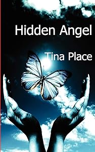 Hidden Angel by Tina Place