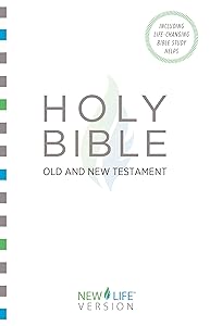 The Holy Bible - Old and New Testament: New Life Version™ (New Life Bible)