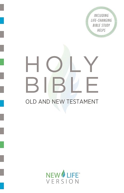 The Holy Bible - Old and New Testament: New Life Version™ (New Life Bible) by Barbour Publishing