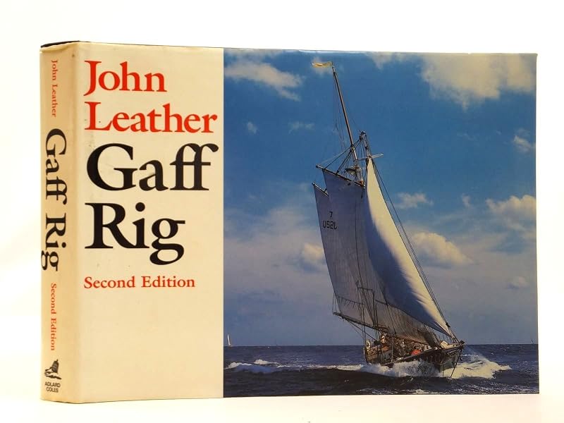 Gaff Rig by John Leather