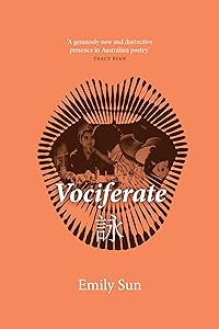 Vociferate by Emily Sun