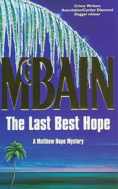 The Last Best Hope by Ed McBain