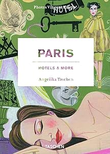 Paris: Hotels & More