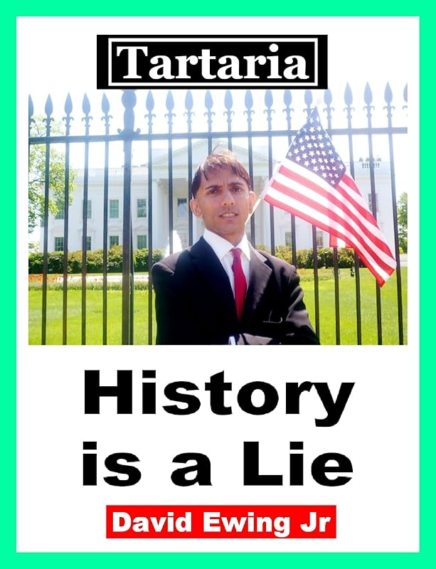 Tartaria - History is a Lie: English by David Ewing Jr
