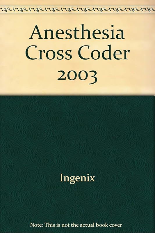 Anesthesia Cross Coder 2003 by Ingenix