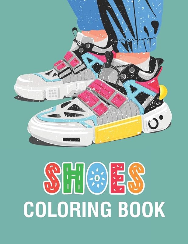 Shoes Coloring Book: A Fun Coloring Gift Book for Shoe Lovers & Adults Relaxation with Stress Relieving Shoe Designs by Canker Press