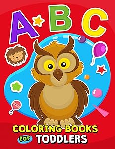 ABC Coloring Books for Toddlers: High Quality Black&White Alphabet Pictures for ages 2-4