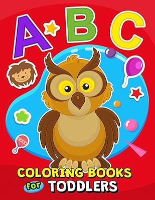 ABC Coloring Books for Toddlers: High Quality Black&White Alphabet Pictures for ages 2-4