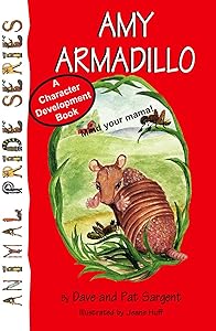 Amy Armadillo (Animal Pride Series Book 15)