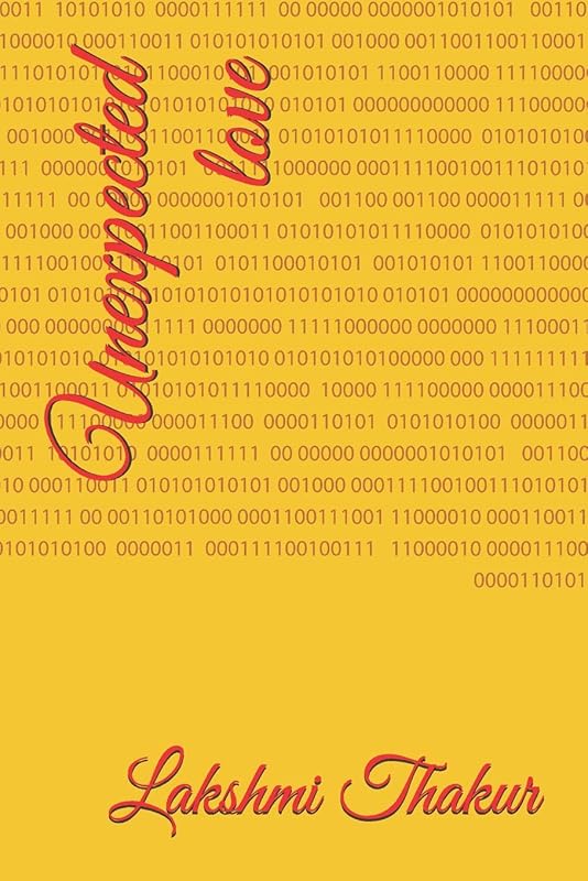 Unexpected love by Lakshmi Thakur