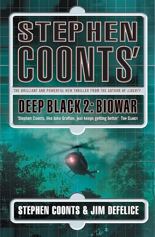 Deep Black 2 : Biowar by Stephen Coonts