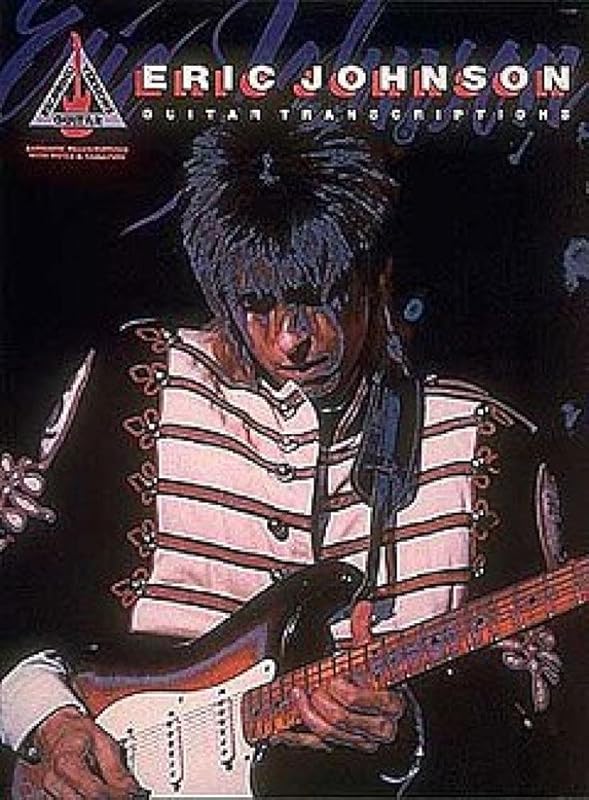 Eric Johnson - Guitar Transcriptions by Eric Johnson